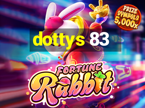 dottys 83