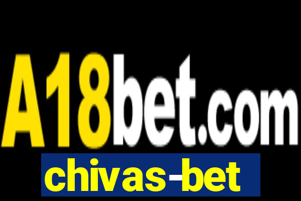 chivas-bet