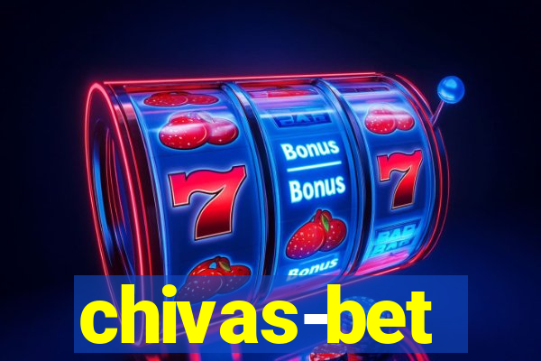 chivas-bet