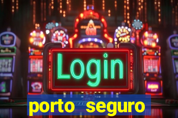 porto seguro corretor online