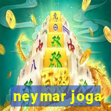 neymar joga