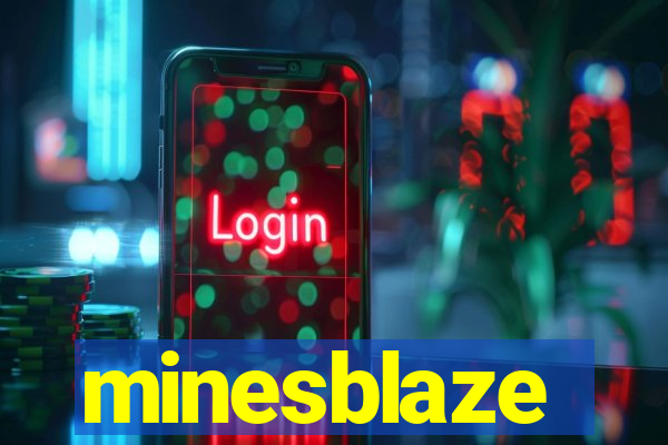 minesblaze