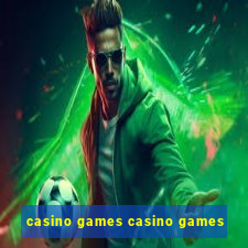 casino games casino games