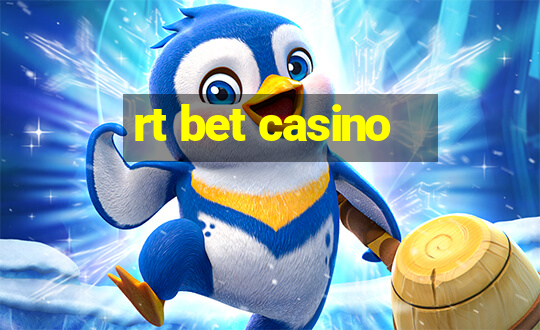 rt bet casino