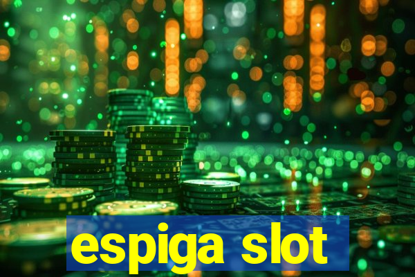 espiga slot