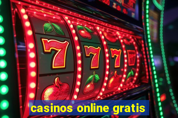 casinos online gratis