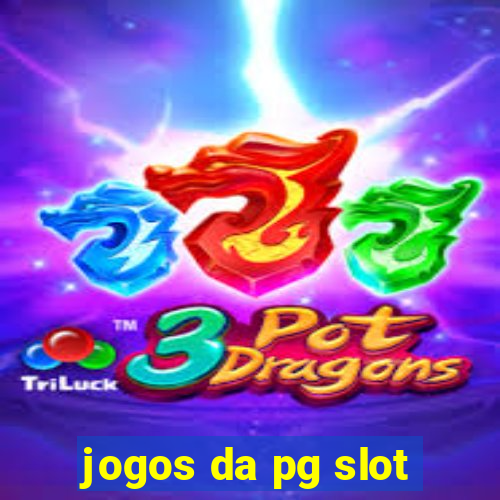 jogos da pg slot