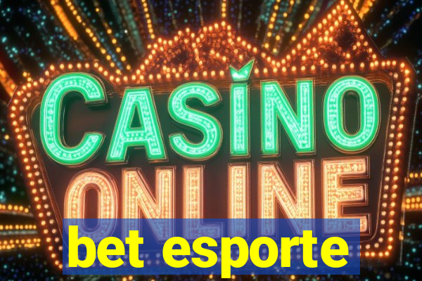 bet esporte