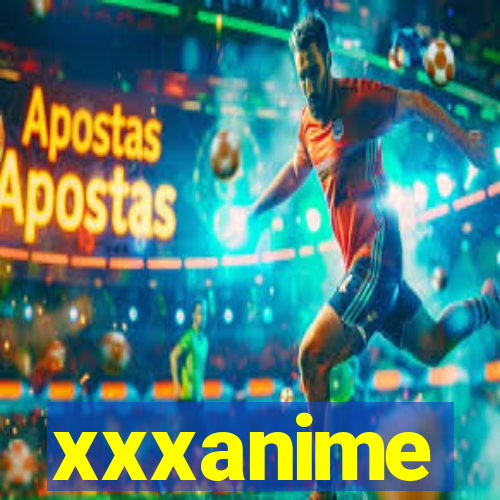 xxxanime