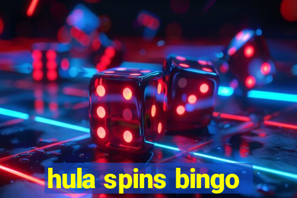 hula spins bingo