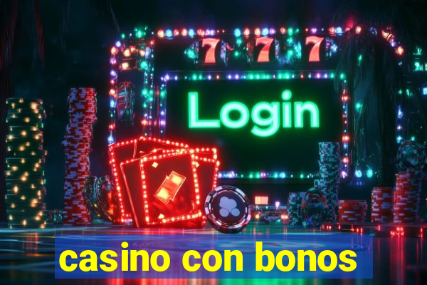 casino con bonos