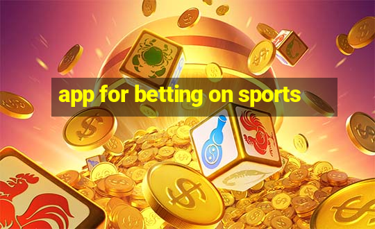 app for betting on sports