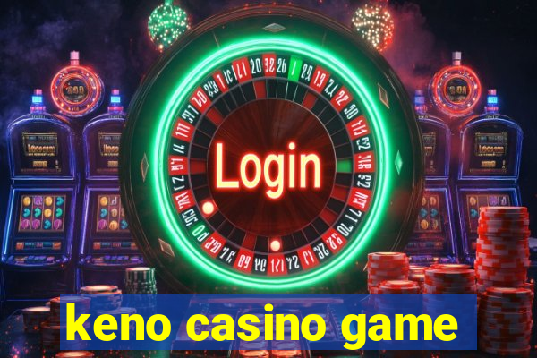 keno casino game