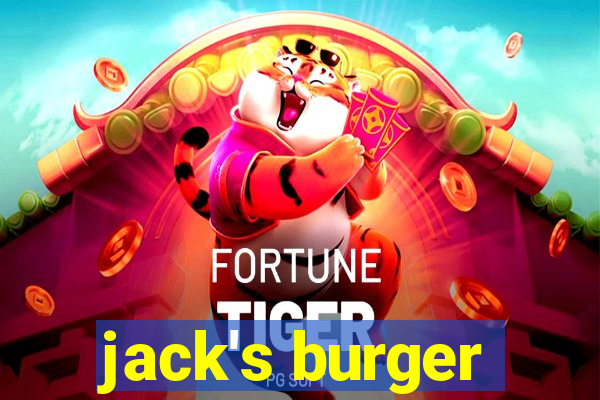 jack's burger