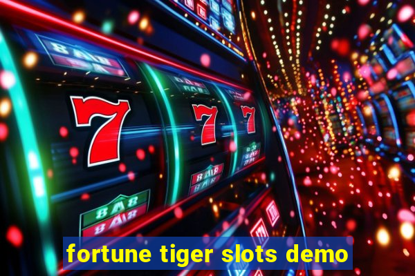 fortune tiger slots demo