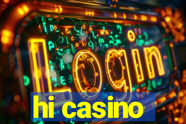 hi casino