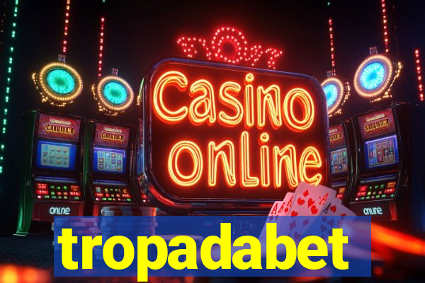 tropadabet