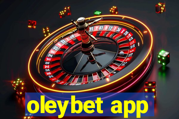 oleybet app