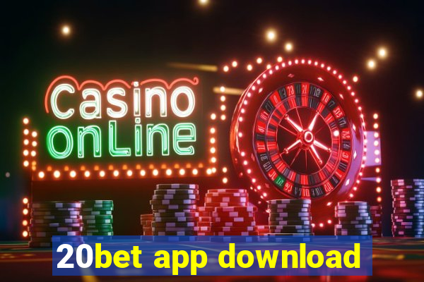 20bet app download