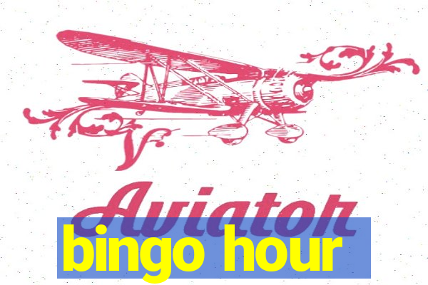 bingo hour