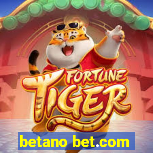 betano bet.com