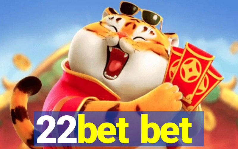 22bet bet