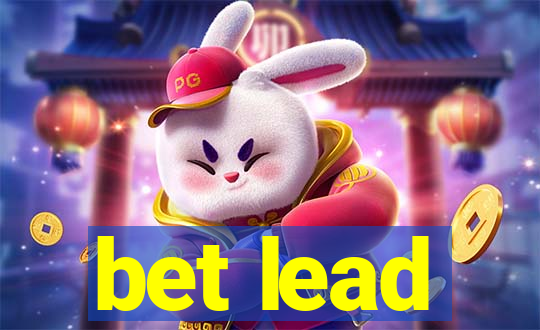 bet lead