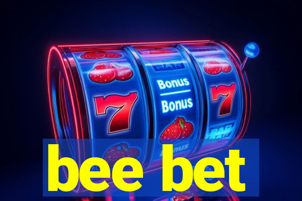 bee bet