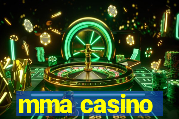 mma casino