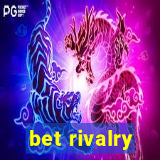 bet rivalry