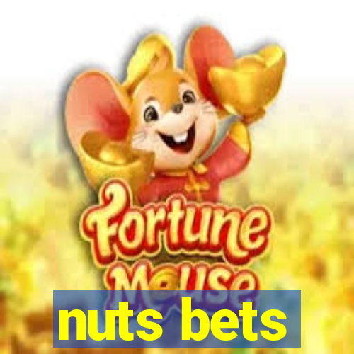 nuts bets