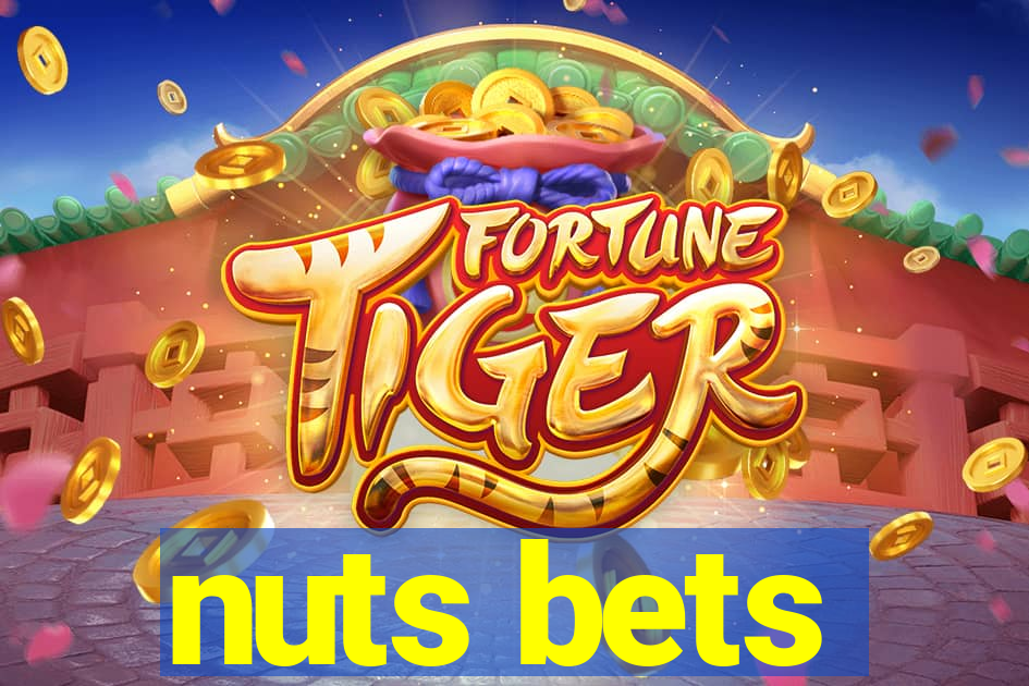 nuts bets