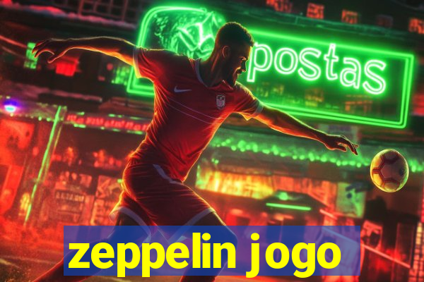 zeppelin jogo