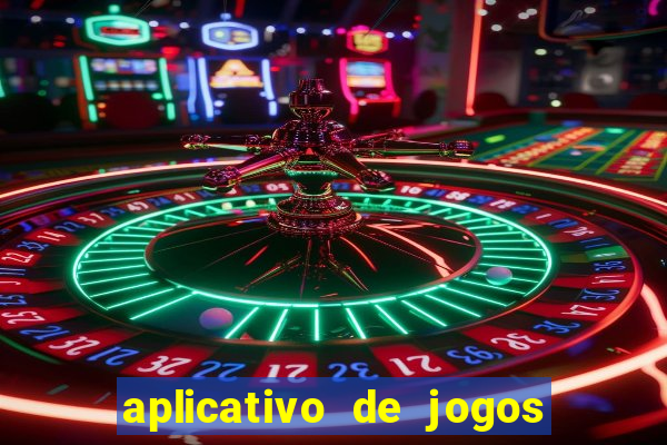 aplicativo de jogos do tigrinho