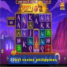 20bet casino philippines