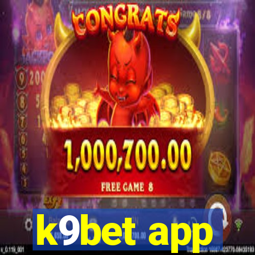 k9bet app