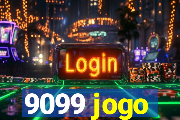 9099 jogo