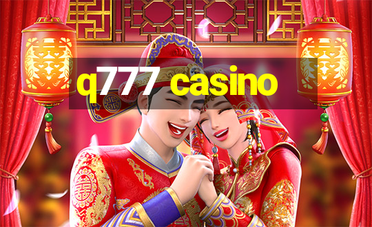 q777 casino