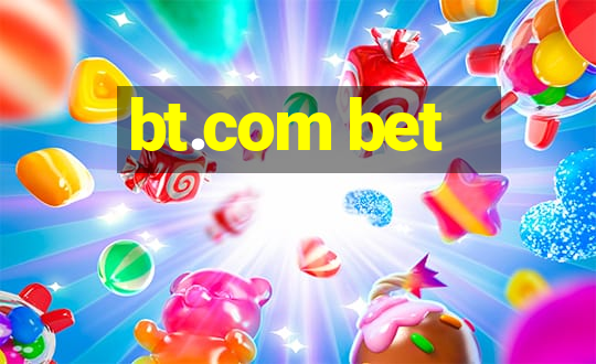 bt.com bet