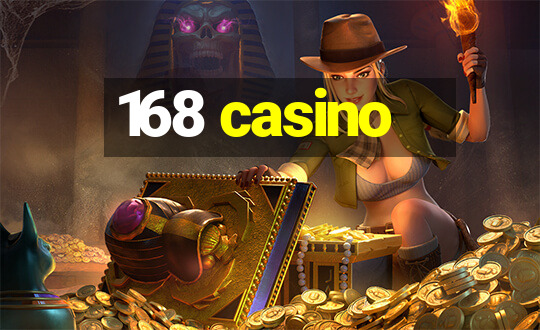 168 casino