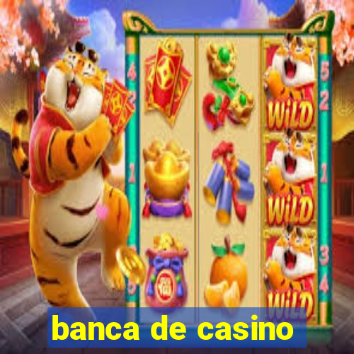 banca de casino