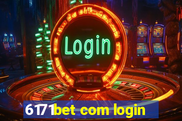 6171bet com login