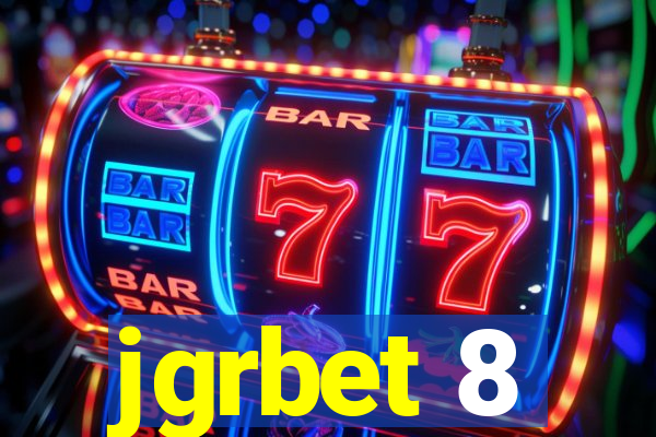 jgrbet 8