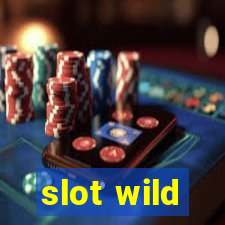 slot wild