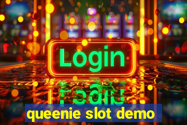 queenie slot demo