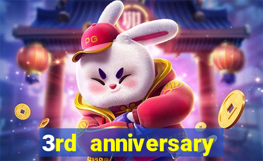 3rd anniversary login bonus