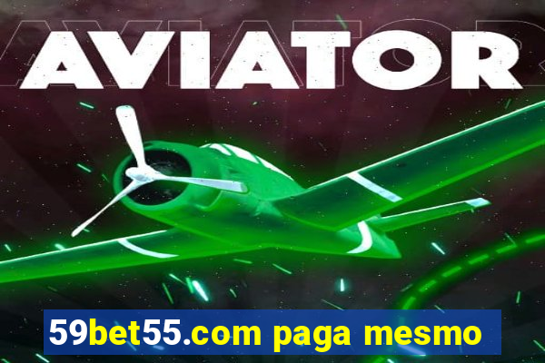 59bet55.com paga mesmo