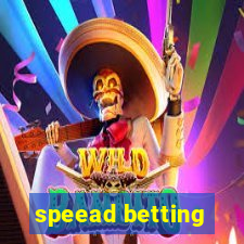 speead betting