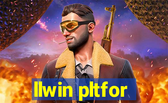 llwin pltfor