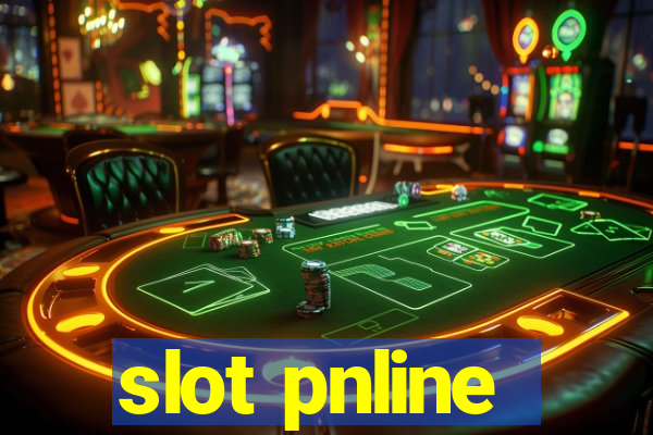 slot pnline